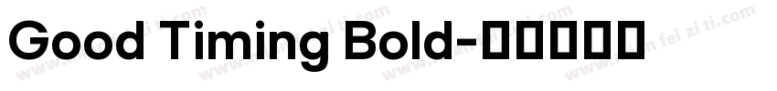 Good Timing Bold字体转换